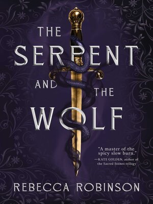 The Serpent and the Wolf - ebook